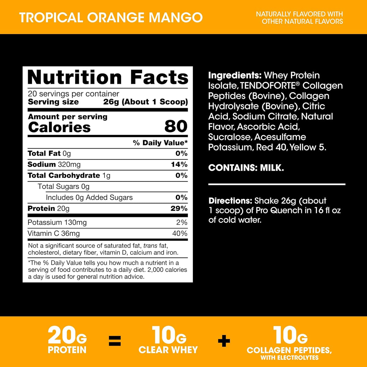 Pro Quench, 10G Clear Protein, 10G Collagen Peptides & Electrolyte Powder Drink Mix, Tropical Orange Mango, 20 Servings, 520 Grams (Packaging May Vary) (Pack of 6)